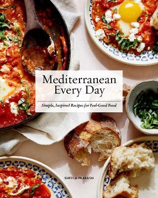 Mediterranean Every Day - Sheela Prakash