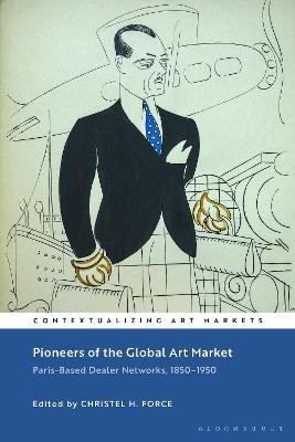 Pioneers of the Global Art Market - 