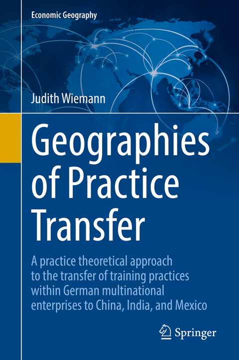 Geographies of Practice Transfer - Judith Wiemann