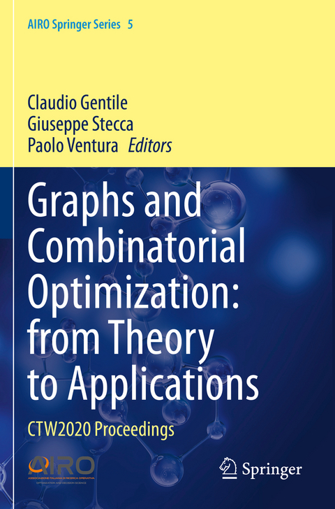 Graphs and Combinatorial Optimization: from Theory to Applications - 