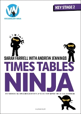 Times Tables Ninja for KS2 - Sarah Farrell