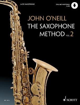 The Saxophone Method - John O'Neill