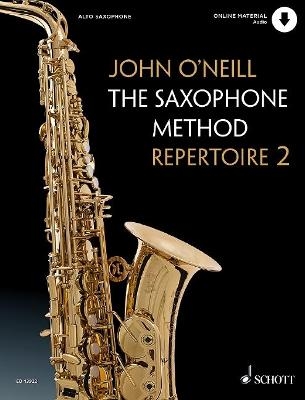 The Saxophone Method Repertoire 2 - John O'Neill