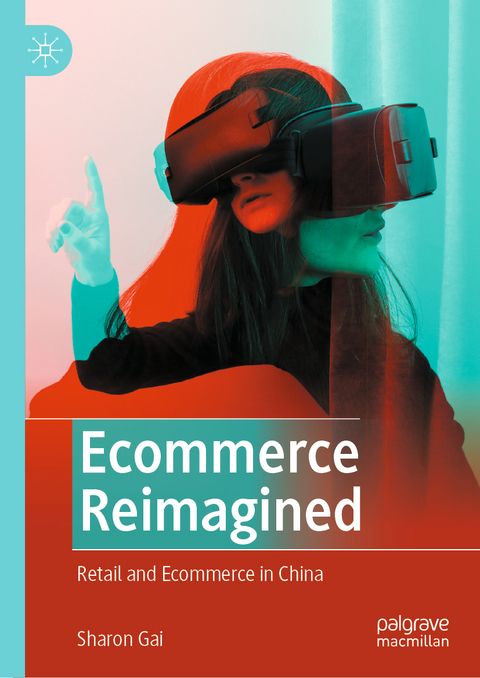 Ecommerce Reimagined - Sharon Gai