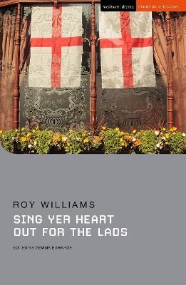 Sing Yer Heart Out for the Lads - Mr Roy Williams