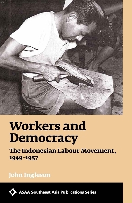 Workers and Democracy - John Ingleson