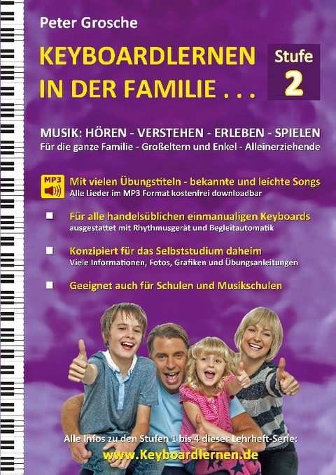 Keyboardlernen in der Familie (Stufe 2) - Peter Grosche