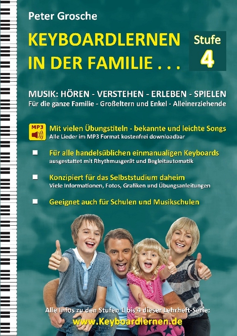 Keyboardlernen in der Familie (Stufe 4) - Peter Grosche