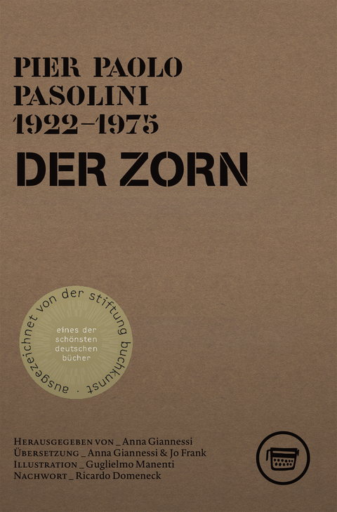 Der Zorn - Pier Paolo Pasolini