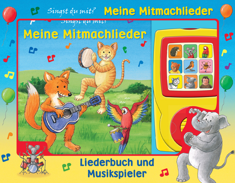 Meine Mitmachlieder - Liederbuch und Musikspieler - Pappbilderbuch mit 15 beliebten Kinderliedern - 