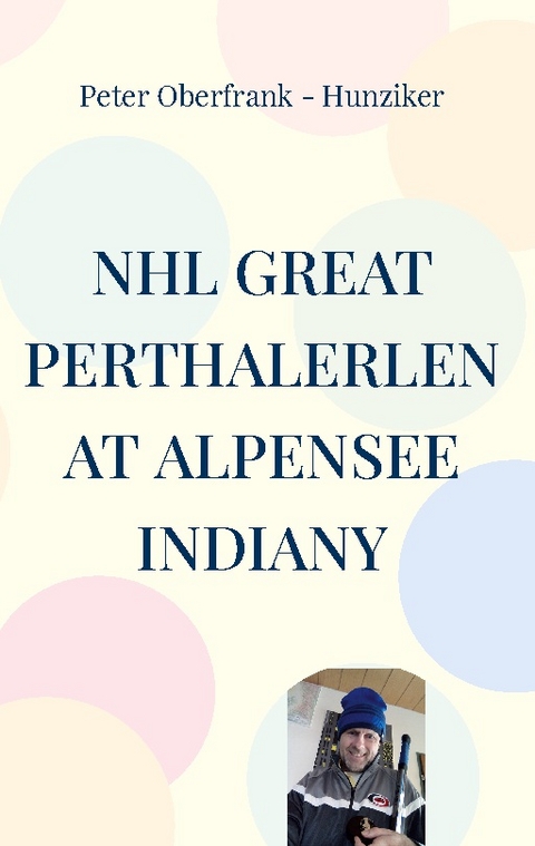 NHL great perthalerlen at Alpensee indiany - Peter Oberfrank - Hunziker
