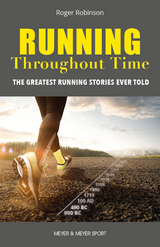 Running Throughout Time - Roger Robinson