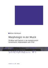 Morphologie in der Musik - Adrian Kleinlosen