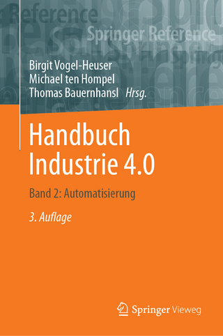 Handbuch Industrie 4.0 - Birgit Vogel-Heuser; Michael Ten Hompel; Thomas Bauernhansl