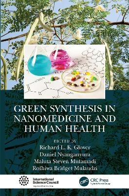Green Synthesis in Nanomedicine and Human Health - 