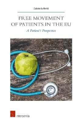 Free Movement of Patients in the Eu - Gabriella Berki