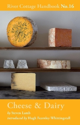 Cheese & Dairy - Steven Lamb