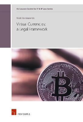 Virtual currencies: a legal framework - Niels Vandezande