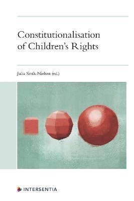 Constitutionalisation of Children's Rights - 