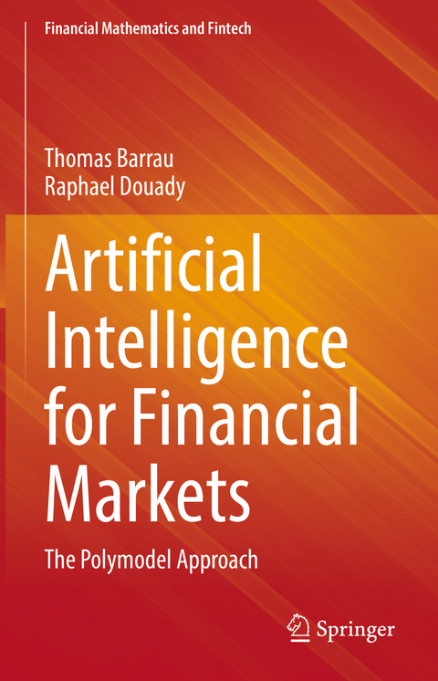 Artificial Intelligence for Financial Markets - Thomas Barrau, Raphael Douady