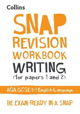 AQA GCSE 9-1 English Language Writing (Papers 1 & 2) Workbook -  Collins GCSE