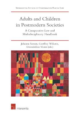 Adults and Children in Postmodern Societies - Jehanne Sosson