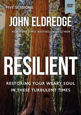 Resilient Video Study - John Eldredge