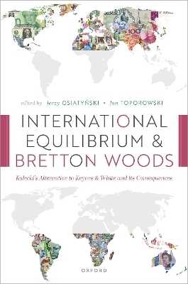 International Equilibrium and Bretton Woods - 