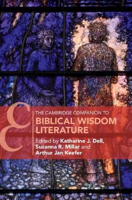 The Cambridge Companion to Biblical Wisdom Literature - 
