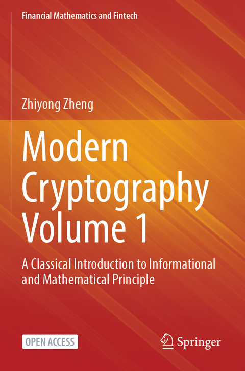 Modern Cryptography Volume 1 - Zhiyong Zheng