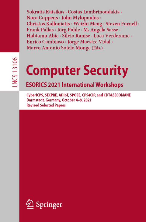 Computer Security. ESORICS 2021 International Workshops - 