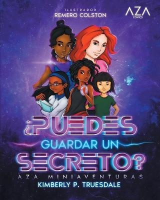 Aza Comics ¿Puedes Guardar Un Secreto? [Cyberpunk Edición] - Kimberly Truesdale