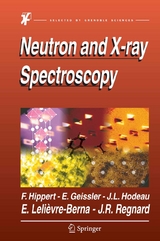 Neutron and X-ray Spectroscopy - 