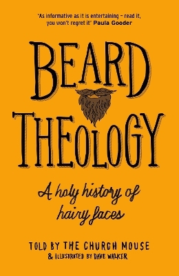 Beard Theology - The Church Mouse