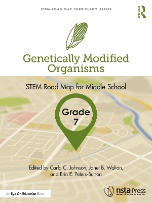 Genetically Modified Organisms, Grade 7 - 