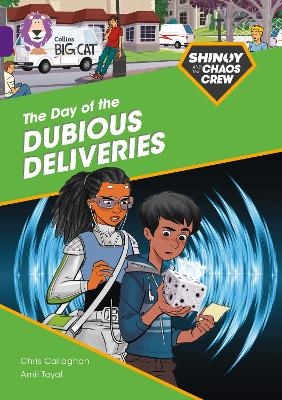 Shinoy and the Chaos Crew: The Day of the Dubious Deliveries - Chris Callaghan
