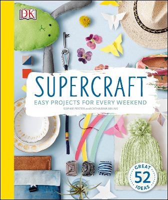 Supercraft - Sophie Pester, Catharina Bruns