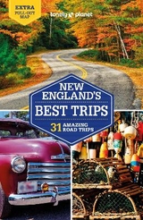 Lonely Planet New England's Best Trips - Lonely Planet; Walker, Benedict; Albiston, Isabel; Balfour, Amy C; Balkovich, Robert