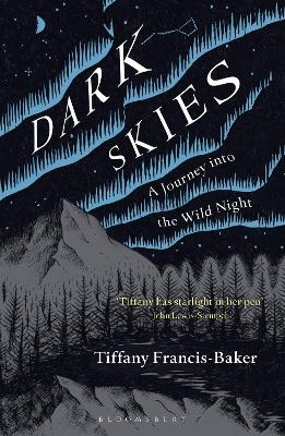 Dark Skies - Tiffany Francis-Baker