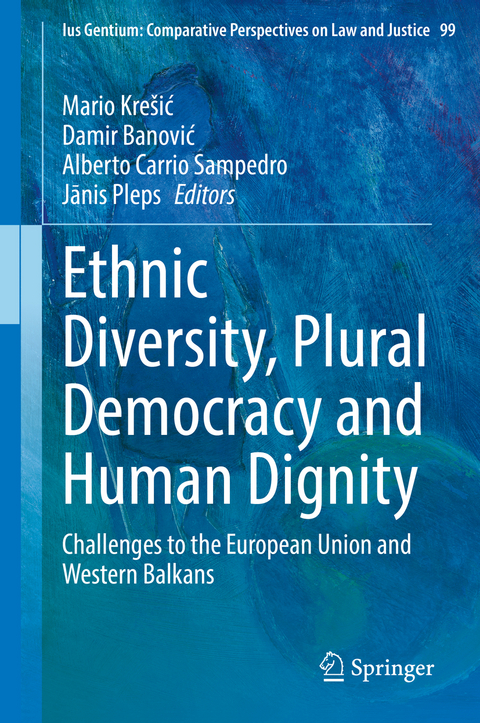 Ethnic Diversity, Plural Democracy and Human Dignity - 