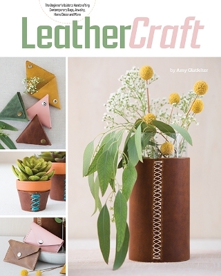 Leather Craft - Amy Glatfelter