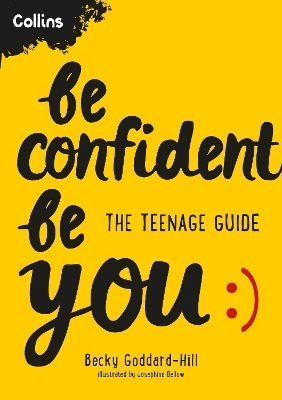 Be Confident Be You - Becky Goddard-Hill,  Collins Kids