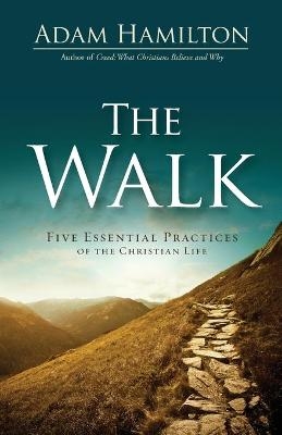 The Walk - Adam Hamilton