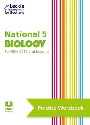 National 5 Biology - John di Mambro, Stuart White, Billy Dickson, Graham Moffat,  Leckie