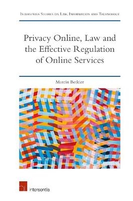 Privacy Online, Law and the Effective Regulation of Online Services - Marcin Betkier