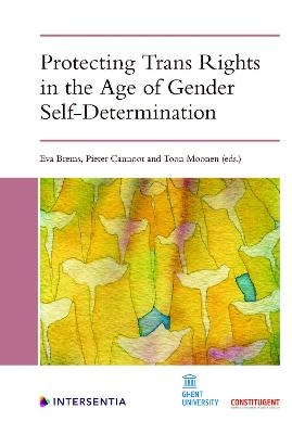 Protecting Trans Rights in the Age of Gender Self-Determination - 