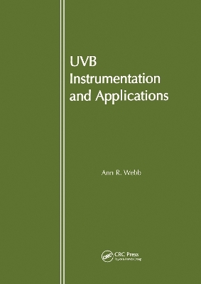 UVB Instrumentation and Applications - Ann R Webb