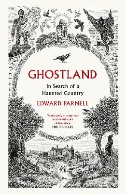 Ghostland - Edward Parnell