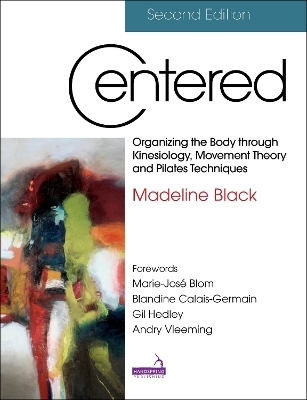 Centered, Second Edition - Madeline Black