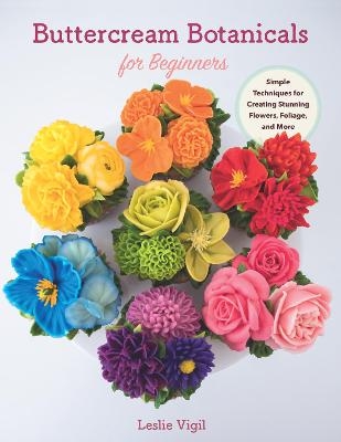 Buttercream Botanicals for Beginners - Leslie Vigil